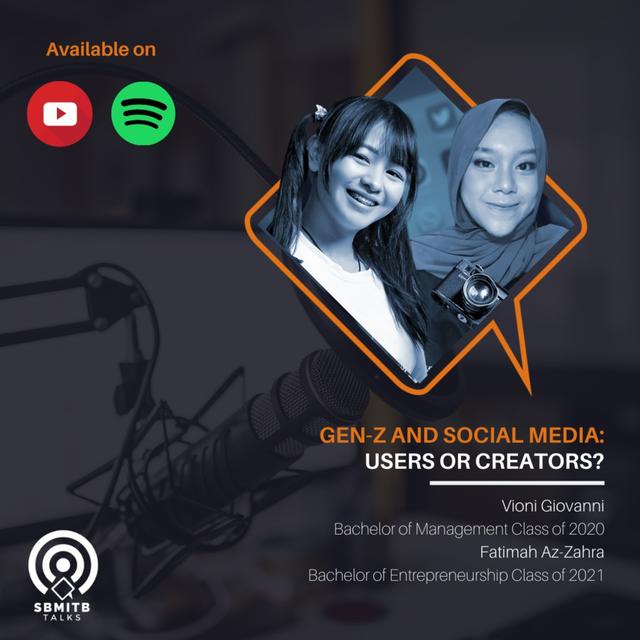 SBM ITB TALKS EPISODE 27: GEN-Z AND SOCIAL MEDIA: USERS OR CREATORS? - podcast episode cover