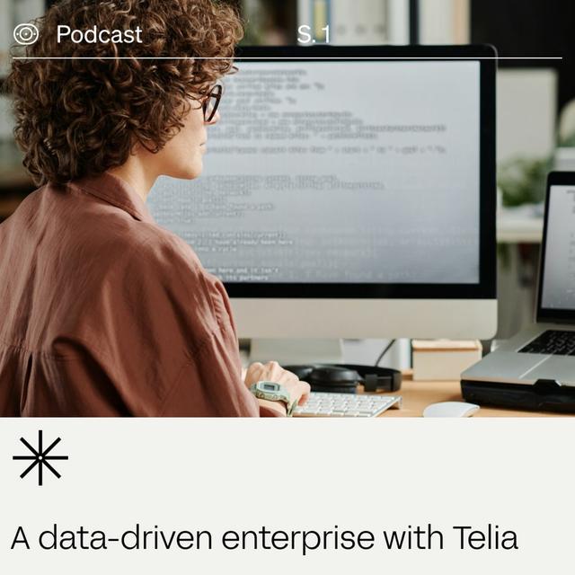 9 of 25 – Telia, Data-Driven Enterprise Approach - podcast episode cover