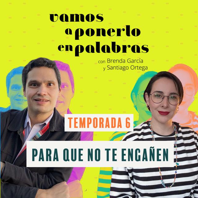 T06 Episodio 1: Para que no te engañen - podcast episode cover