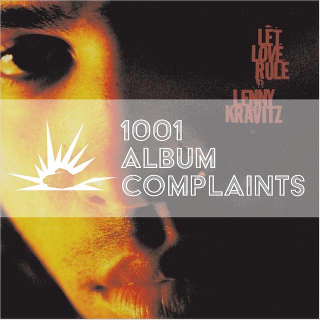 The Story Behind: Lenny Kravitz - Let Love Rule, Ep 54 - podcast episode cover