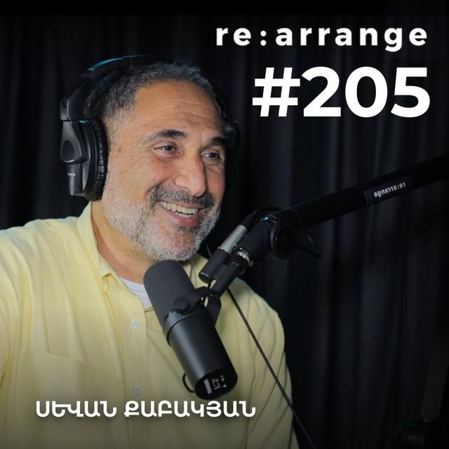 #205 Սևան Քաբակյան - Գործնական Հայաստանը, Սփյուռքից կամավորները, իրականությունը ցույց տալը - podcast episode cover