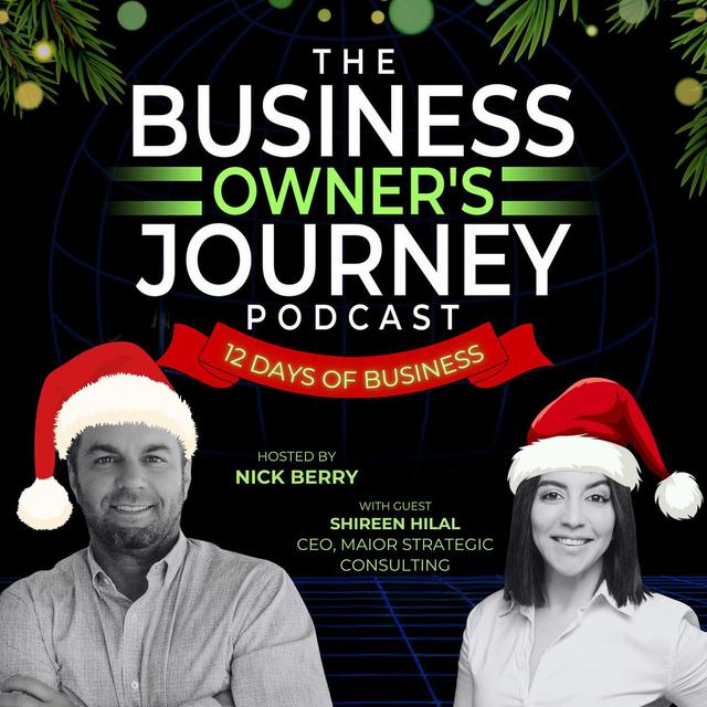 Shireen Hilal's Top 3 Trends in Business for 2025 and How to Take Advantage of Them - podcast episode cover