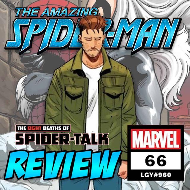The Amazing Spider-Man (vol. 6) #66 – REVIEW - podcast episode cover