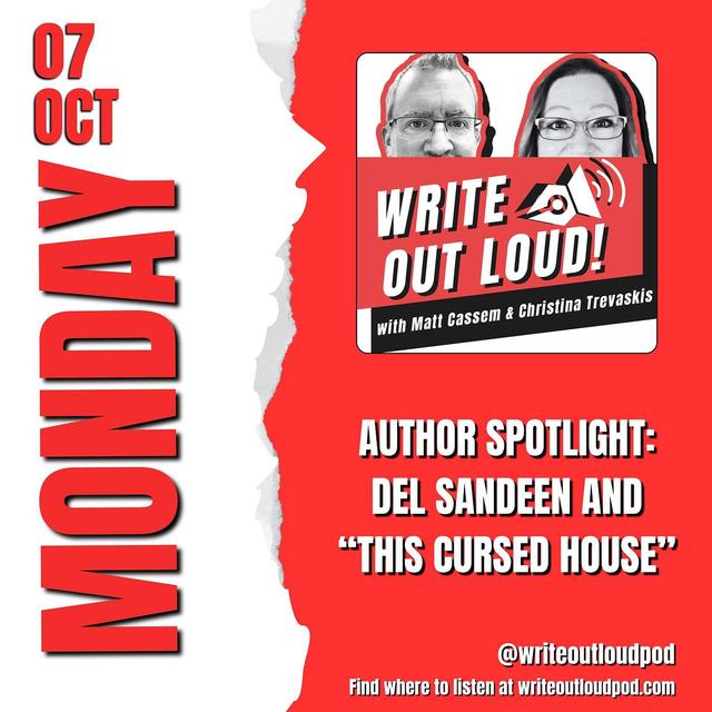 Author Spotlight: Del Sandeen and "This Cursed House" - podcast episode cover