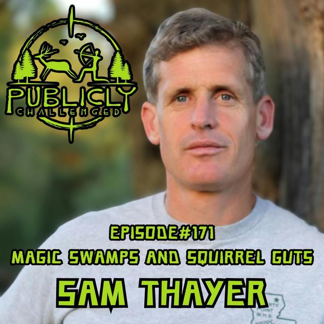 EPISODE#171-MAGIC SWAMPS AND SQUIRREL GUTS - podcast episode cover