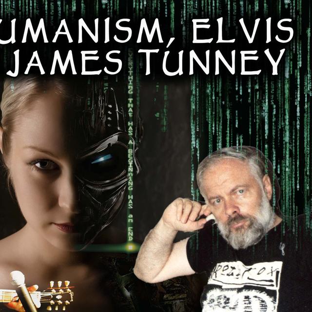 James Tunney on AI-Posthumanism, Elvis, and PKD - podcast episode cover
