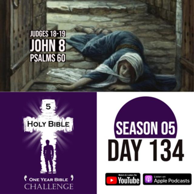 Day 134: The concubine of a Levite is savagely attacked | Jesus is the Light of the World - podcast episode cover