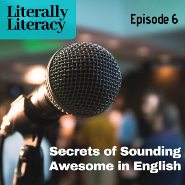 The Secrets of Sounding Awesome in English - podcast episode cover