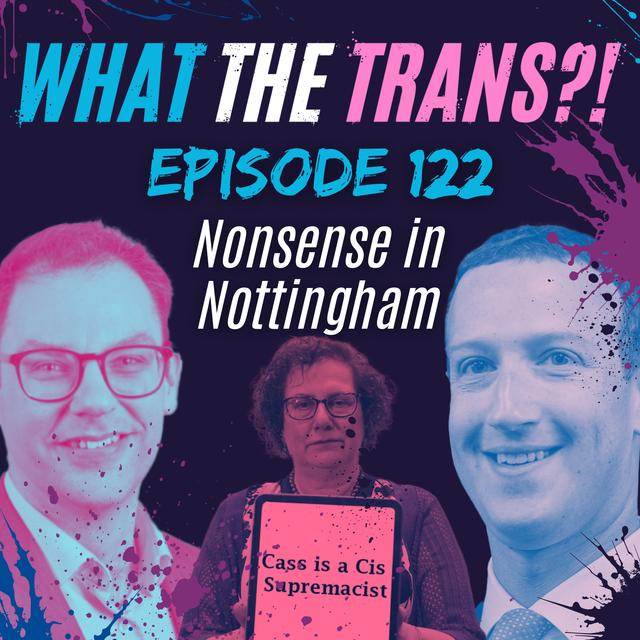 EP122 - Nonsense in Nottingham - podcast episode cover