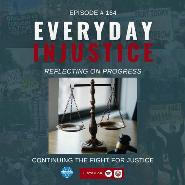 Everyday Injustice Podcast Compilation  – Best of Everyday Injustice Reflecting on Progress - podcast episode cover