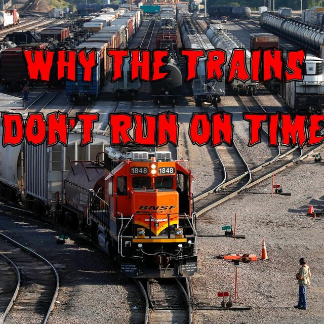 192. Why the Trains Don’t Run on Time (ft. Justin Roczniak) - podcast episode cover