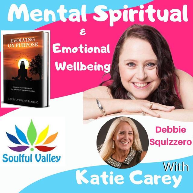 From surviving to thriving with Evolving on Purpose Author and Psychic Medium Debbie Squizzero - podcast episode cover