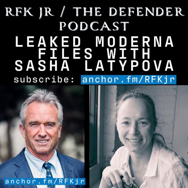 Leaked Moderna Files with Sasha Latypova - podcast episode cover