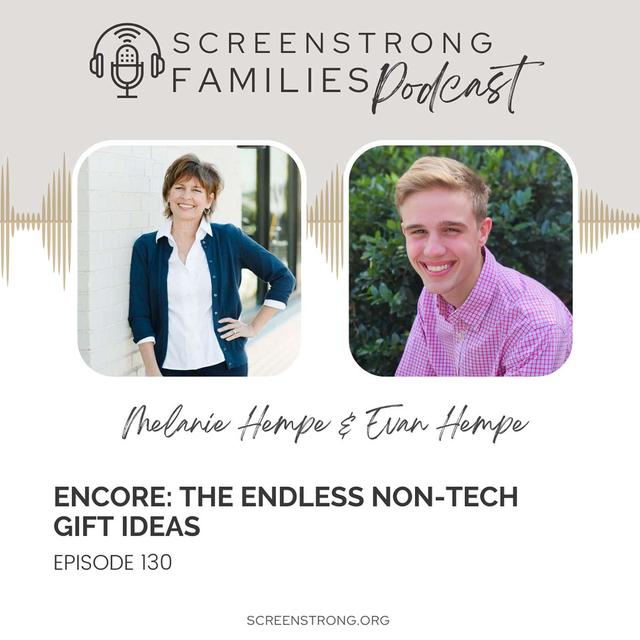 Encore: The Endless Non-Tech Gift Ideas with Evan Hempe (#130) - podcast episode cover