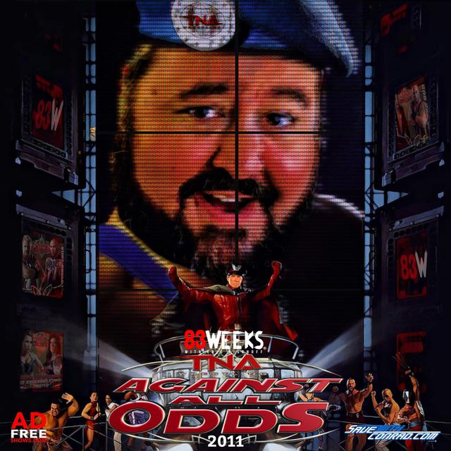 Episode 151: TNA Against All Odds 2011 - podcast episode cover