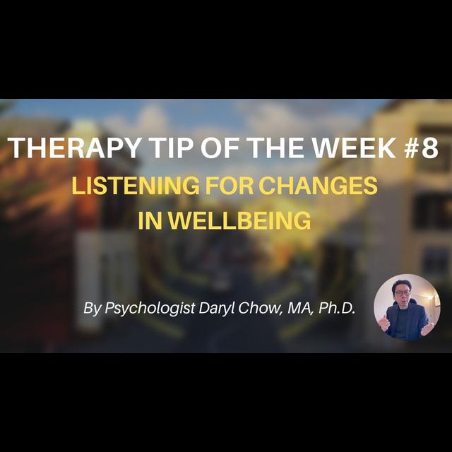 21. Listen for Changes in Wellbeing (Therapy Tip of the Week #8) - podcast episode cover