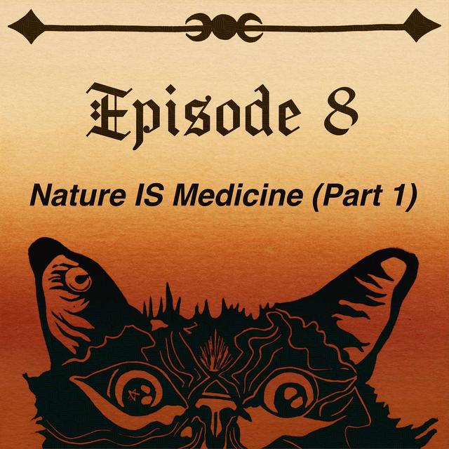 Nature IS Medicine - a green juice shot for your soul! - podcast episode cover