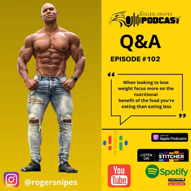 Ep #102 - Questions & Answers - Roger Snipes - podcast episode cover