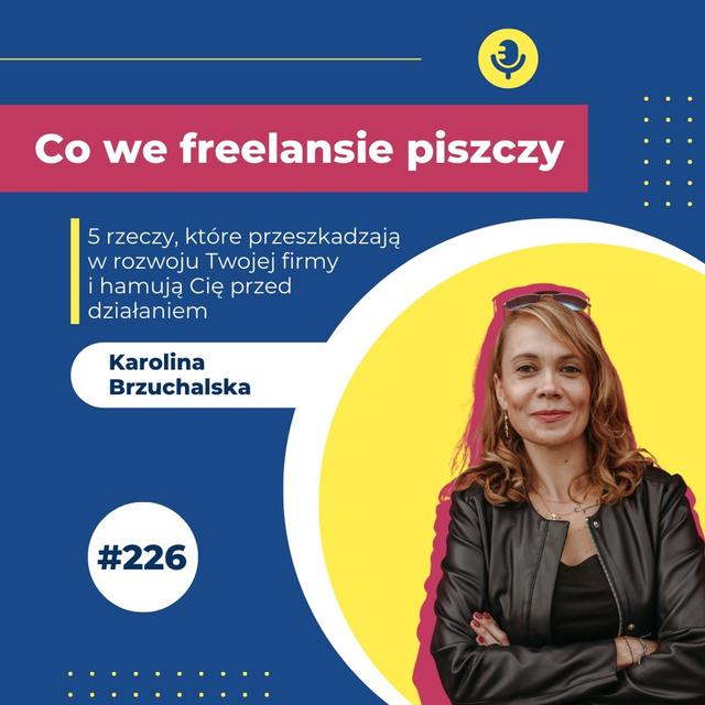 5 rzeczy, które przeszkadzają w rozwoju firmy – PWD#226 - podcast episode cover