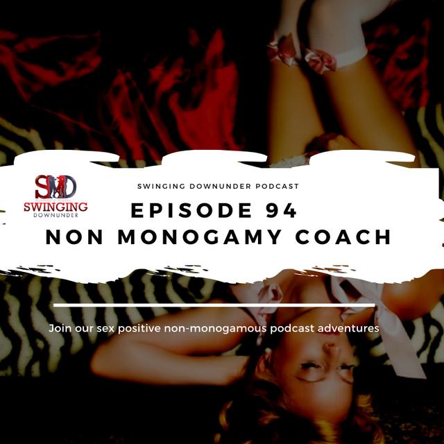EP94 – Non-Monogamous Coaching - podcast episode cover