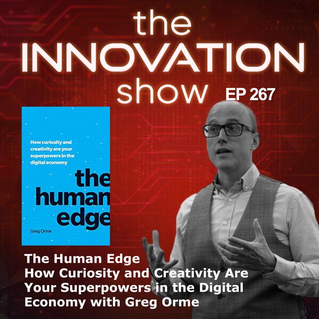 The Human Edge with Greg Orme - podcast episode cover