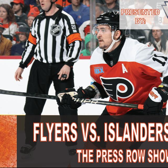 The Press Row Show Postgame: Philadelphia Flyers vs. New York Islanders (4/1/24) - podcast episode cover