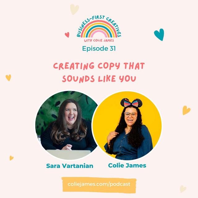 Creating Copy that Sounds Like You with Sara Vartanian - podcast episode cover