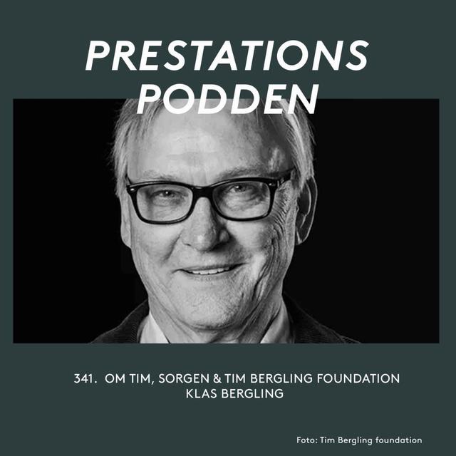 Om Tim, sorgen & Tim Berglings Foundation - Klas Bergling - podcast episode cover