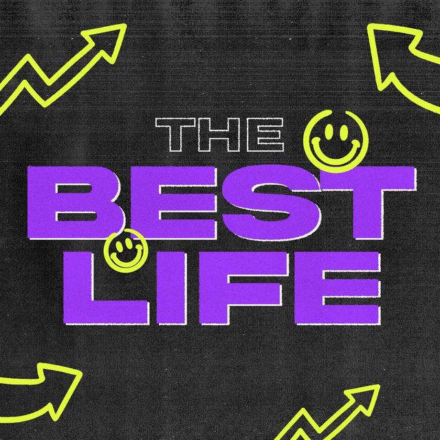 The Best Life- Week 5 - podcast episode cover