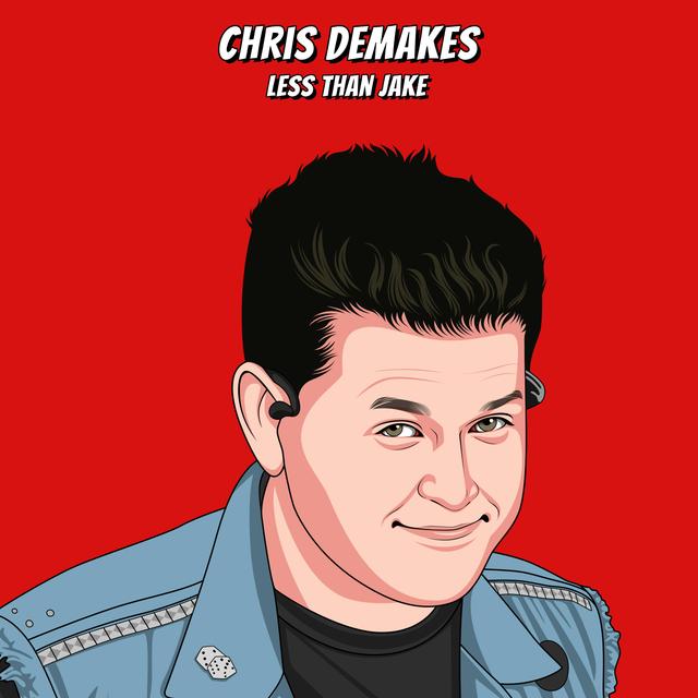 Less Than Jake’s Chris DeMakes - Winning the Rock 'n' Roll Lottery - podcast episode cover