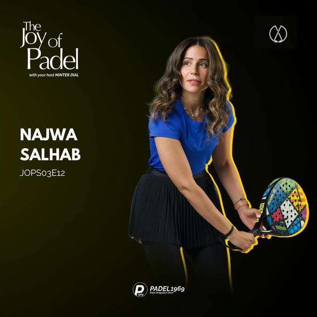 The Rise of Padel in Saudi Arabia: Najwa Salhab's Journey (JOPS03E12) - podcast episode cover