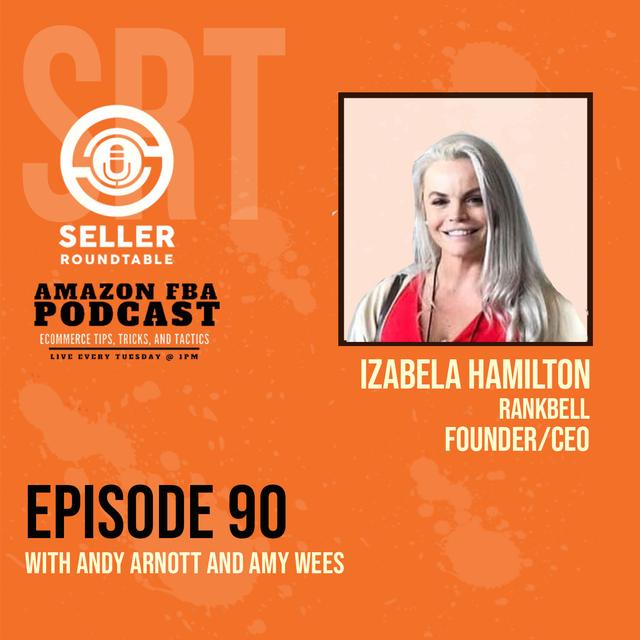 SRT 90 - Ranking in 2021 on Amazon and in Life with Izabela Hamilton from Rankbell - Part 1 - podcast episode cover