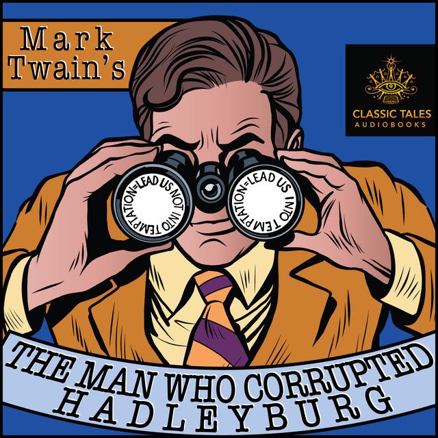 Ep. 938, The Man Who Corrupted Hadleyburg, by Mark Twain VINTAGE - podcast episode cover