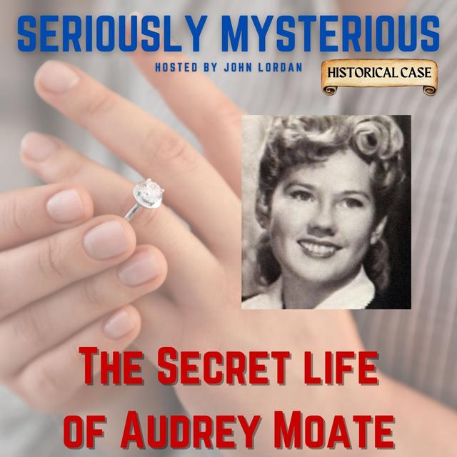 The Secret Life of Audrey Moate - podcast episode cover