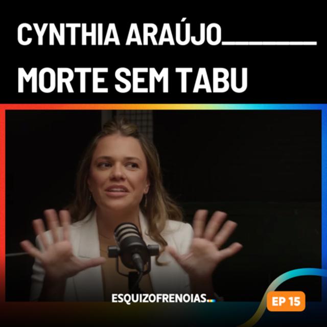 Morte sem tabu com Cynthia Araújo - podcast episode cover