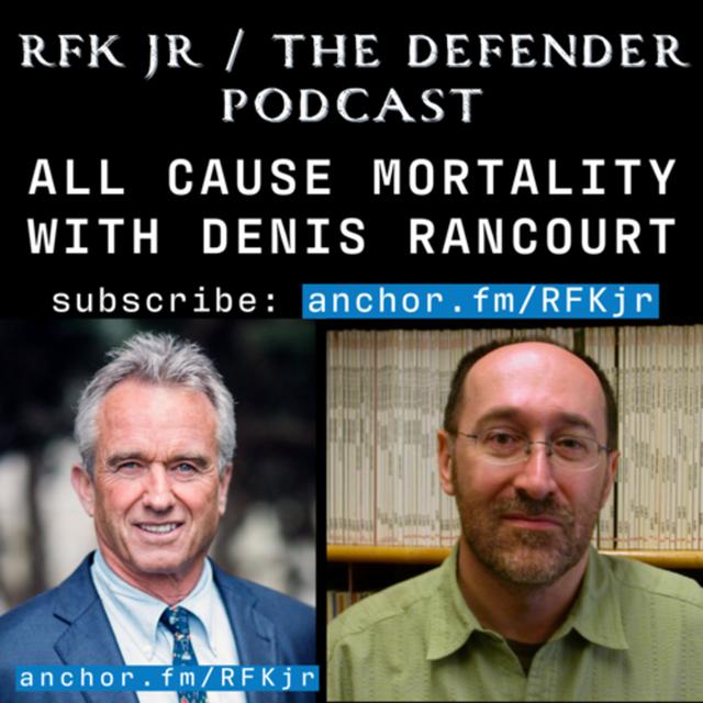 All Cause Mortality with Denis Rancourt - podcast episode cover