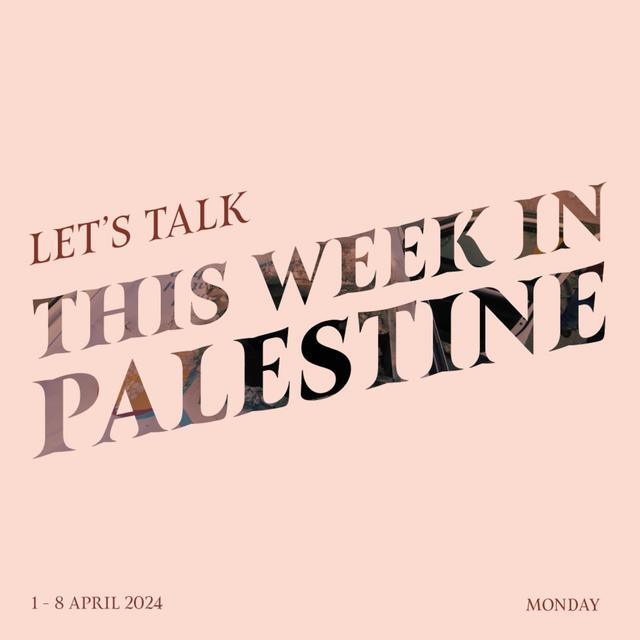 This Week in Palestine - 01.04.2023-08.04.2023 - podcast episode cover