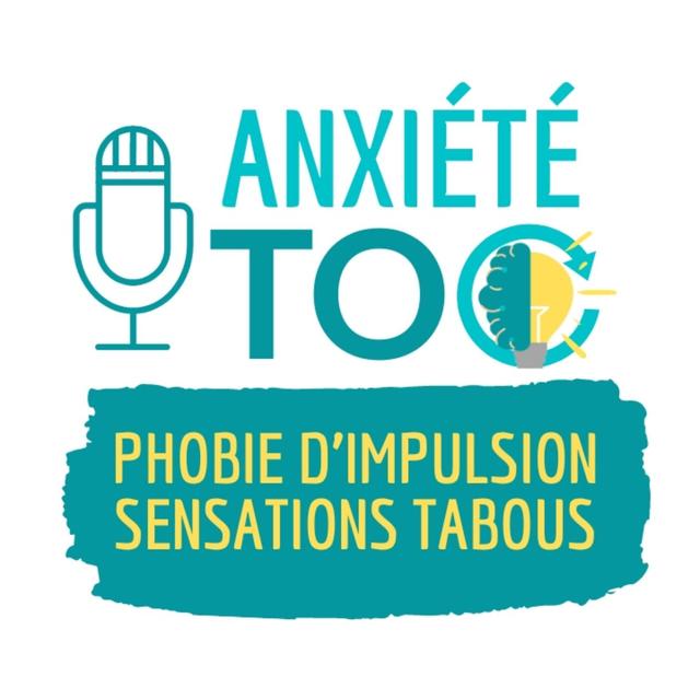 Phobie d'impulsion : Le tabou des sensations physiques - podcast episode cover