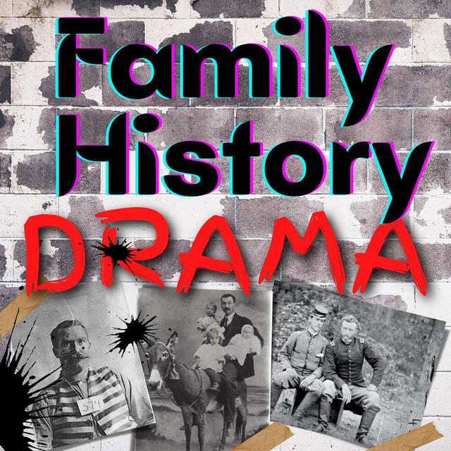 Introduction - Family History Drama 📝 - podcast episode cover