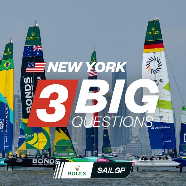3 Big Questions | The Preview Ahead of SailGP in NYC - podcast episode cover