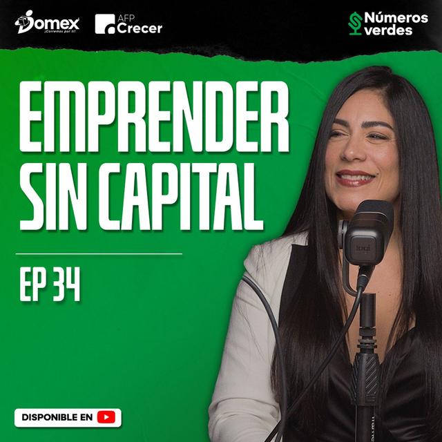 EP 34: ¿Cómo emprender sin financiamiento? Ft. Maka (Historia de Éxito) - Números Verdes - podcast episode cover