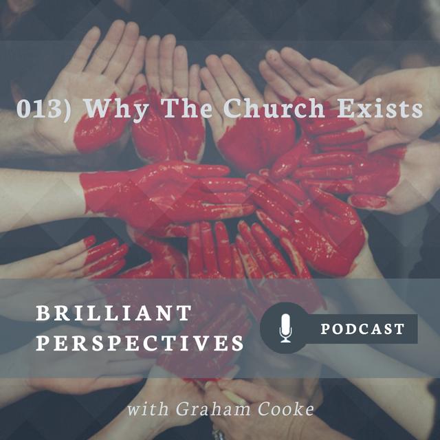 Why the Church Exists - podcast episode cover