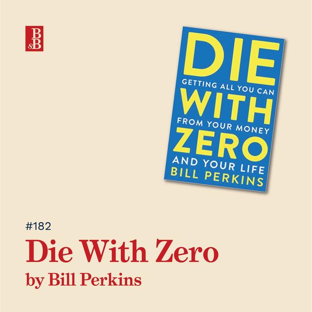 Die with Zero by Bill Perkins: won't somebody think of the children?! - podcast episode cover