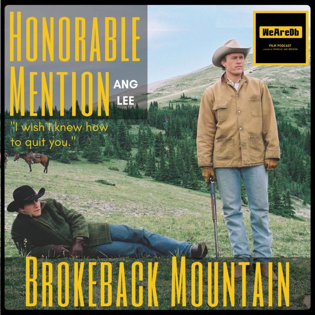 Honorable Mention - Brokeback Mountain - podcast episode cover
