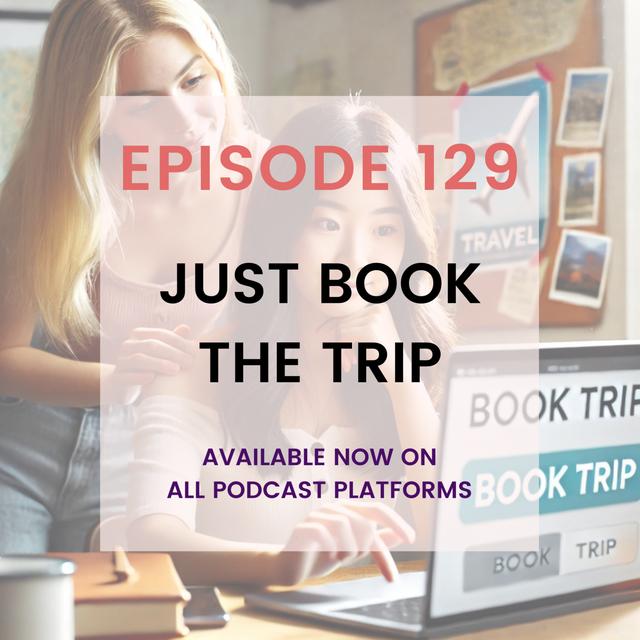 Just Book the Trip - podcast episode cover