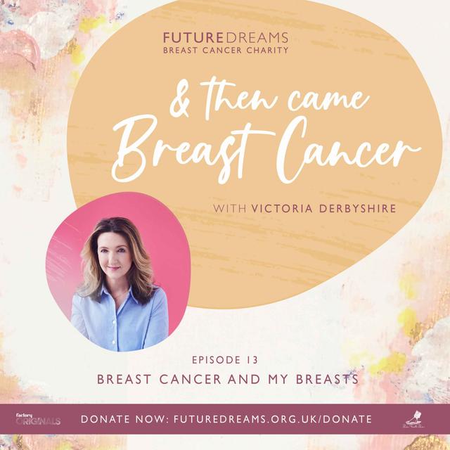 Breast Cancer and My Breasts - podcast episode cover