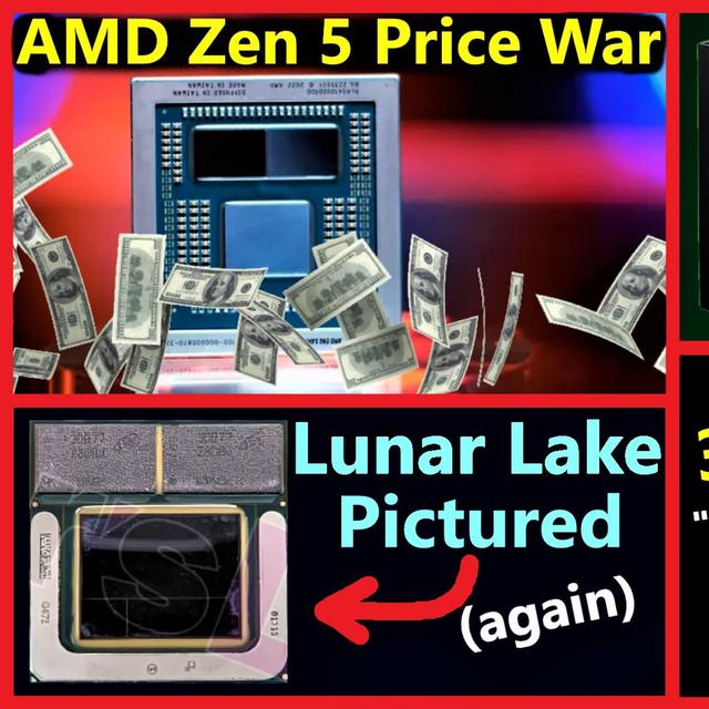 252. AMD's Zen 5 Price War, Snapdragon X Elite, XBOX Capitulation, Intel Lunar Lake - podcast episode cover