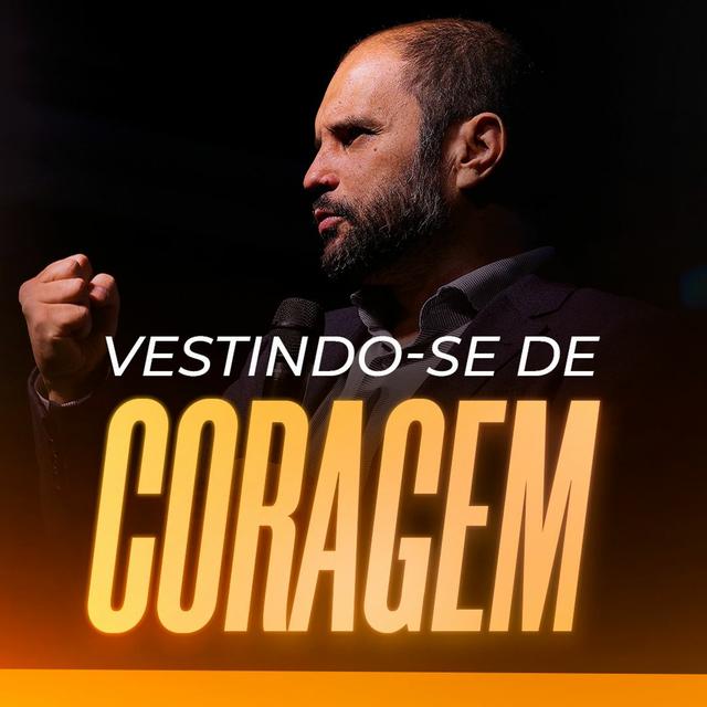 #444 - Vestindo-se de Coragem - JB Carvalho - podcast episode cover