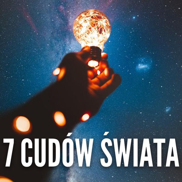 Siedem Cudów Świata - o tych antycznych, o obecnych, i o tych uniwersalnych! - podcast episode cover