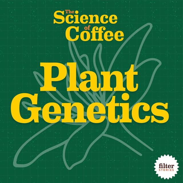3) Plant Genetics - podcast episode cover